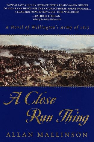 Imagen de archivo de A Close Run Thing (Wellington's Infantry) a la venta por More Than Words