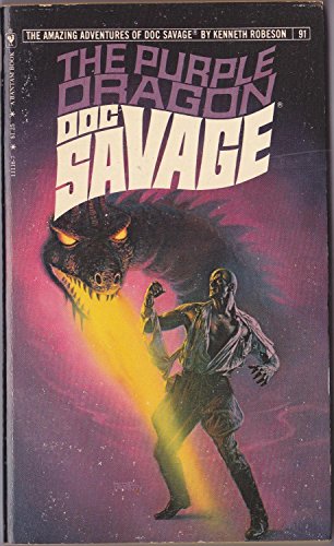 Doc Savage # 91 : The Purple Dragon .