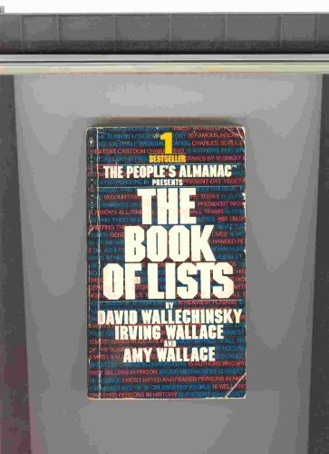 The Book of Lists - Wallechinsky, David; Wallace, Irving; Wallace, Amy