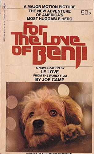 Imagen de archivo de For The Love of Benji a la venta por SecondSale