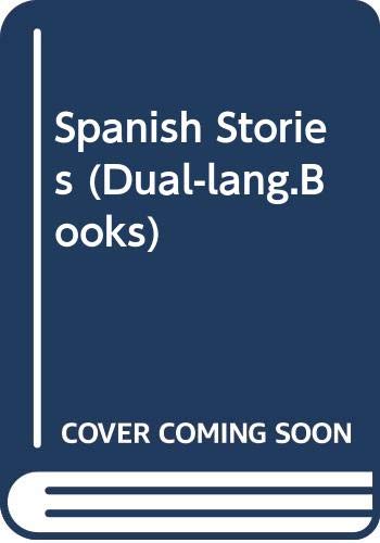 Beispielbild fr Spanish Stories (Dual-lang.Books) zum Verkauf von Wonder Book