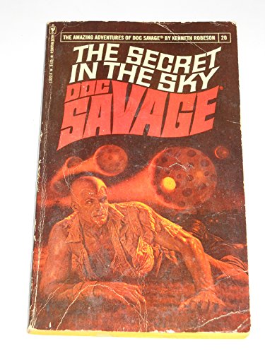 Doc Savage: The Secret In The Sky - F3533, Volume 20 (9780553113228) by Robeson, Kenneth