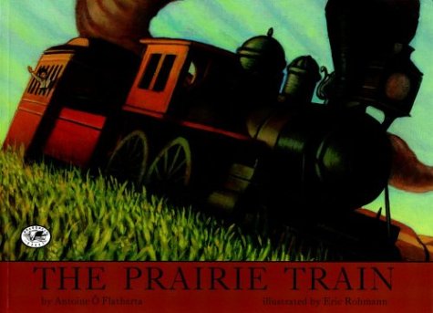 Beispielbild fr The Prairie Train zum Verkauf von SecondSale