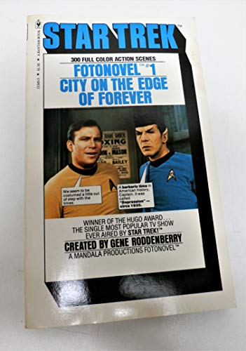 Imagen de archivo de The City on the Edge of Forever (Star Trek Fotonovel, No. 1) a la venta por HPB-Red