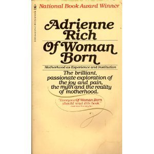 Stock image for Of Woman Born : Motherhood As Experience for sale by ThriftBooks-Atlanta