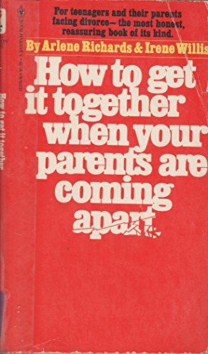 Stock image for How to Get it Together When Your Parents are Coming Apart for sale by HPB Inc.