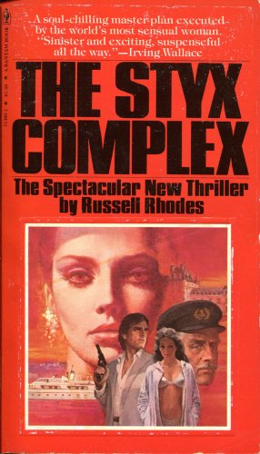 9780553113808: The Styx Complex