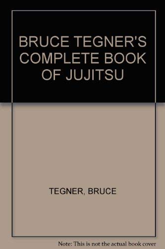 9780553114362: Bruce Tegner's Complete Book of Jujitsu
