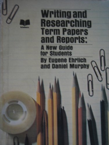 Imagen de archivo de Writing and Researching Term Papers: A New Guide for Students a la venta por Bookmans