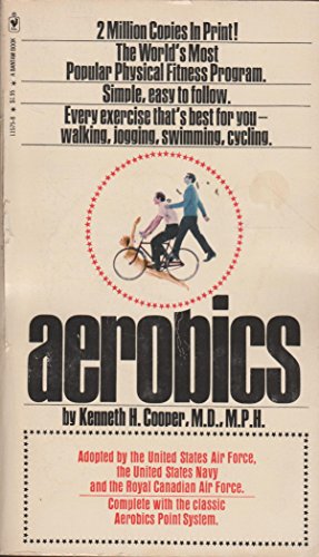 Aerobics (9780553115758) by Kenneth H. Cooper