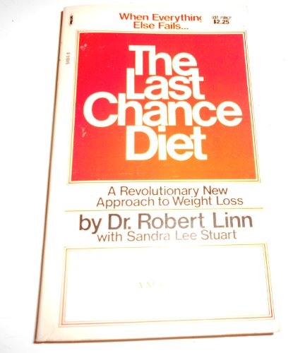 Stock image for The Last Chance Diet for sale by ThriftBooks-Dallas