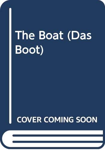 Imagen de archivo de The Boat (Das Boot) a la venta por Redux Books