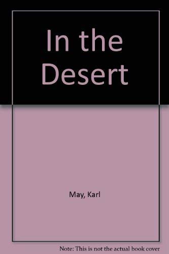 Stock image for In the Desert for sale by Montclair Book Center