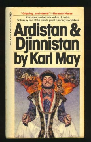 9780553118421: Ardistan and Djinnistan: A novel (The Collected works of Karl May)