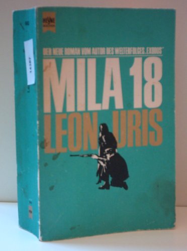 Imagen de archivo de Mila 18 a la venta por Bank of Books