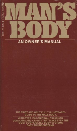 Stock image for man's body: an owner's manual for sale by Montclair Book Center