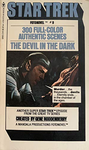 The Devil in the Dark (Star Trek Fotonovel, No. 9) (9780553120219) by Gene L Coon; Gene Roddenberry