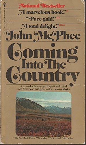 9780553120301: Coming into the country [Taschenbuch] by John McPhee