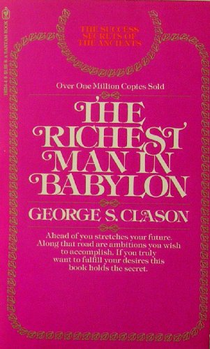 Stock image for The Richest Man in Babylon for sale by Better World Books: West