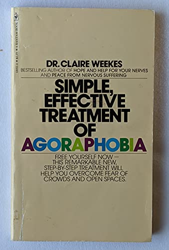 Stock image for Simple, Effective Treatment of Agoraphobia for sale by ThriftBooks-Dallas