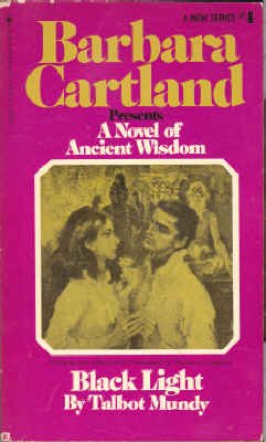 Beispielbild fr Black light (Barbara Cartland's ancient wisdom series) zum Verkauf von Celt Books