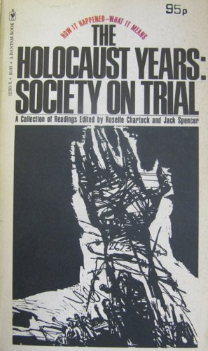 9780553121919: Holocaust Years: Society on Trial