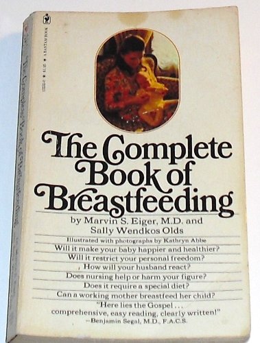 Beispielbild fr Complete Book of Breastfeeding zum Verkauf von Better World Books