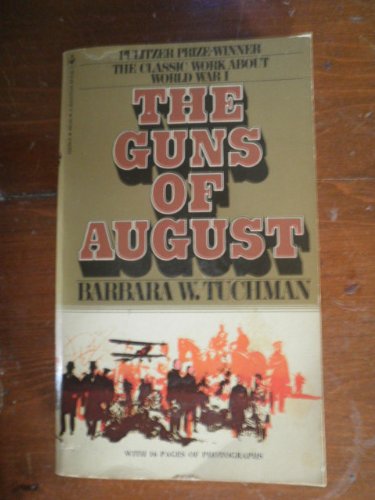 Imagen de archivo de The Guns of August a la venta por Better World Books: West