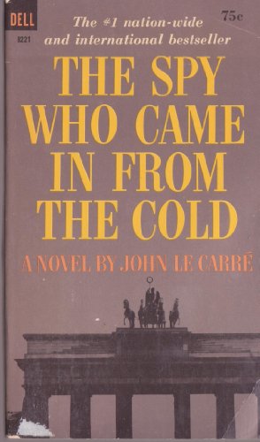 Stock image for The spy who came in from the cold for sale by Half Price Books Inc.