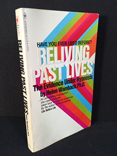 Stock image for Reliving Past Lives for sale by ThriftBooks-Atlanta