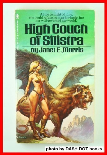 High Couch of Silistra (Returning creation) (9780553123517) by Janet E. Morris