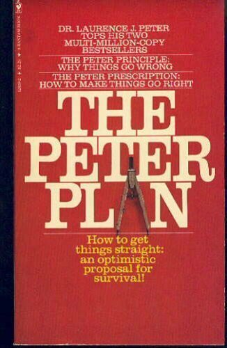 The Peter Plan - Laurence J. Peter