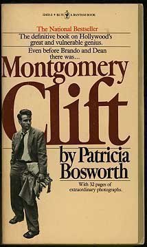 9780553124552: Title: Montgomery Clift A Biography