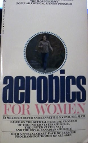 Aerobics for Women - Mildred Cooper and Kenneth H. Cooper