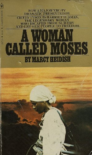 Woman Called Moses - Heidish, Marcy