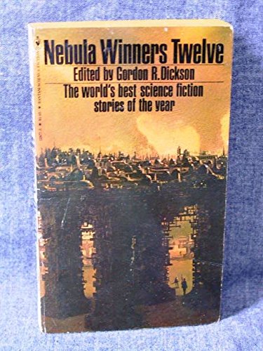 Beispielbild fr Nebula Winners Twelve : The World's Best Science Fiction Stories of the Year zum Verkauf von Better World Books