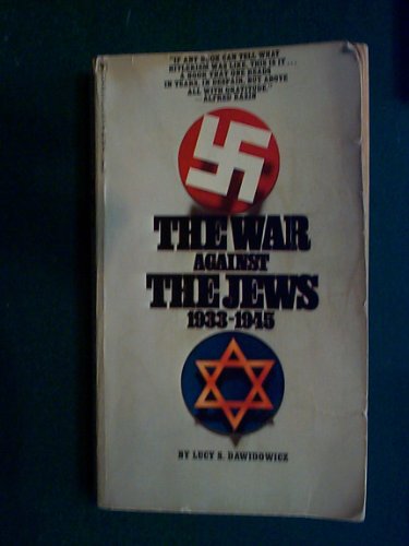 Imagen de archivo de The War Against the Jews 1933-1945 a la venta por BookDepart