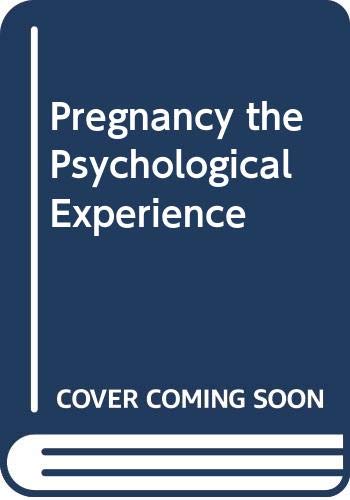 Beispielbild für Pregnancy the Psychological Experience zum Verkauf von medimops
