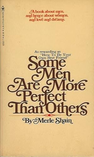 Beispielbild fr Some Men are More Perfect Than Others zum Verkauf von Better World Books