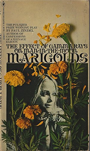Stock image for The Effect of Gamma Rays on Man In-The-Moon Marigolds : A Drama in Two Acts for sale by Better World Books