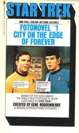 Imagen de archivo de Star Trek Fotonovel #1 (City on the Edge of Forever) a la venta por Books Unplugged