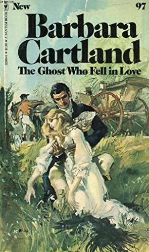 The Ghost Who Fell in Love (9780553125696) by Barbara Cartland