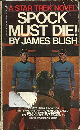 9780553125894: Spock Must Die!