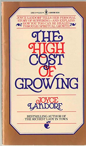 9780553126501: The High cost of Growing