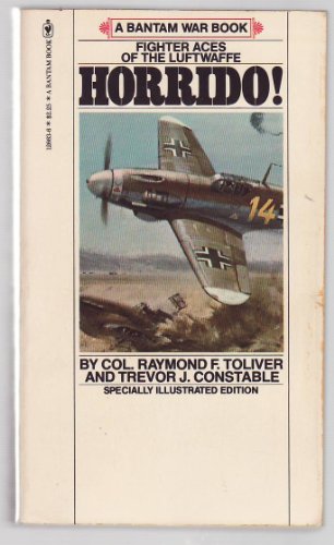 9780553126631: Horrido! Fighter Aces of the Luftwaffe