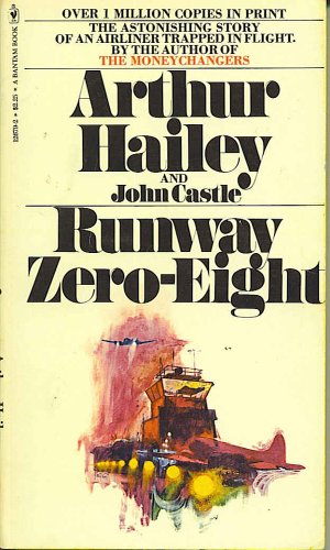 Runway Zero-Eight (9780553126792) by Arthur Hailey