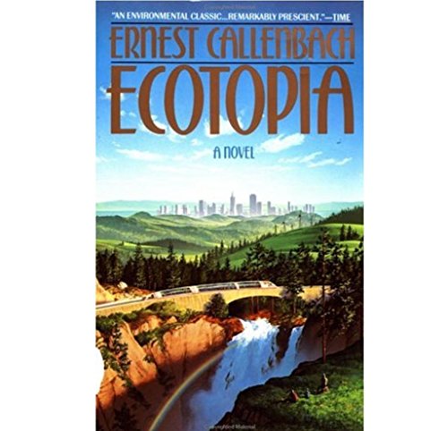 Imagen de archivo de Ecotopia a la venta por Better World Books: West