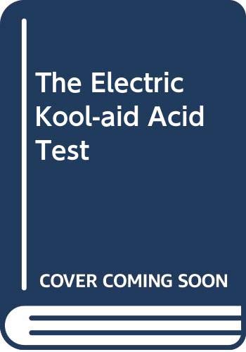 Beispielbild fr The Electric Kool-aid Acid Test zum Verkauf von HPB-Diamond