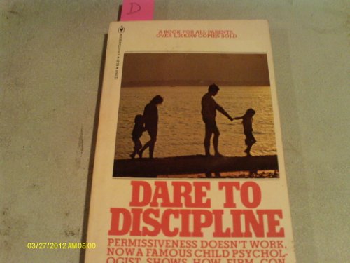 Stock image for Dare to Discipline for sale by Front Cover Books