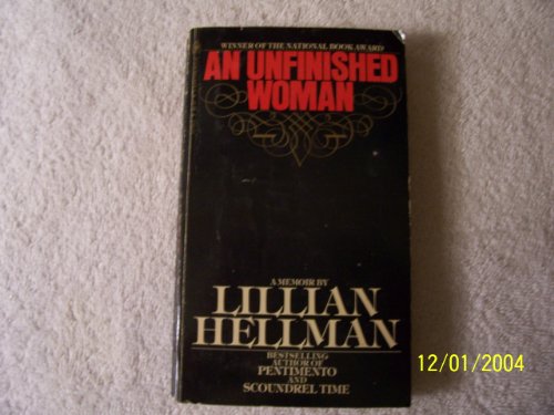 Imagen de archivo de An Unfinished Woman a la venta por Colorado's Used Book Store